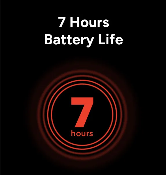 7 hours battery life